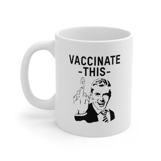 Vaccinate This Mug