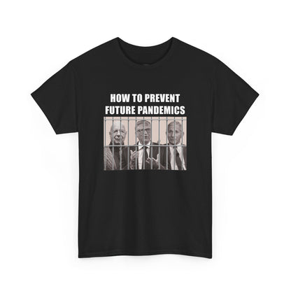 Pandemic Prevention T-Shirt